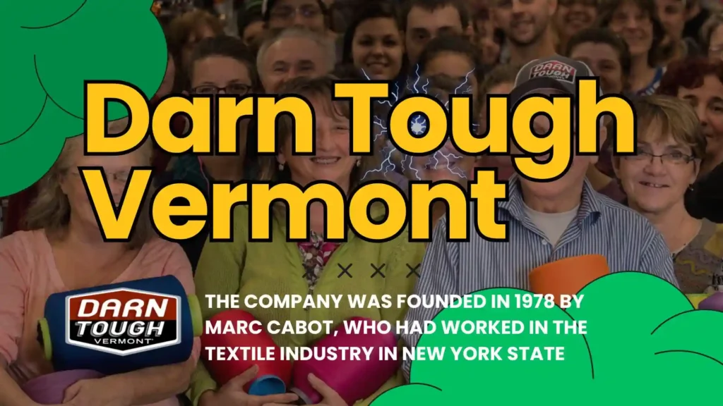Darn Tough Vermont 40 years The Cabot Family Legacy Start in 1978